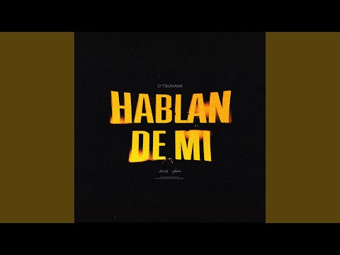 Hablan De Mi (Italian Remix)