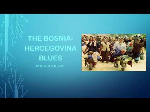 The Bosnia Herzegovina Blues