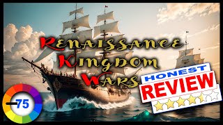 Renaissance Kingdom Wars REVIEW GAMEPLAY & Analysis