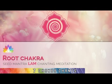 POWERFUL | ROOT CHAKRA Seed Mantra LAM Chants