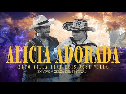 Alicia Adorada - Beto Villa & Luis José Villa | Más Cerca del Festival (Parranda Vallenata En Vivo)