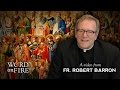 Why pray to the saints? (#AskBishopBarron)