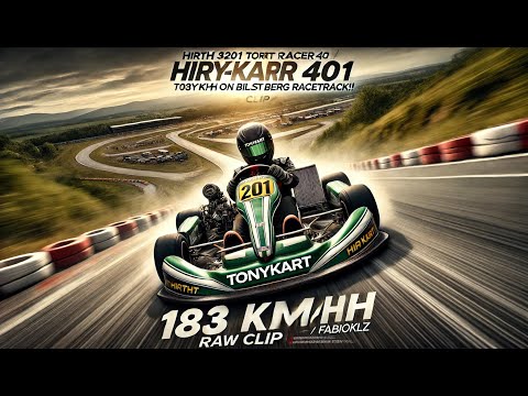 Hirth 3201 TonyKART Racer 401 (60HP) / 183 km/h on Bilster Berg Racetrack!! /RAW Clip\  |Fabioklz