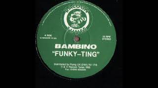 Bambino - Funky Ting