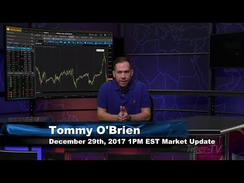 December 29th 1PM EST Market Update with Tommy O'Brien on TFNN