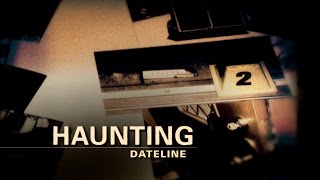 Dateline Episode Trailer: Haunting | Dateline NBC