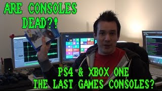 Are Games Consoles Dead?