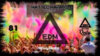 MATTEO MARANI - MINOTAUR #81 EDM electronic dance music records 2014