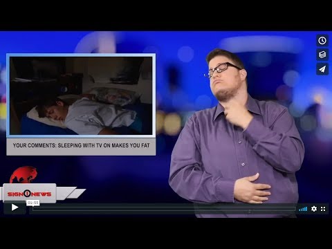 Your comments: Sleeping with TV on makes you fat (ASL - 6.15.19)
