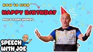 Happy Birthday! | Core Words | AAC, Speech Therapy & Early Language Learning [Watch to the End!] gameplay video by mcash, 2:17 duration