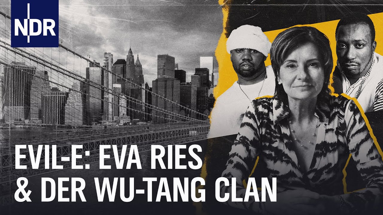 Eva Ries: Die Frau hinter dem Wu-Tang Clan | NDR Doku