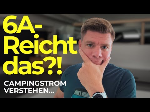 Was bedeuten 6A, 10A, 16A am Campingplatz? | Strom einfach erklärt für Vanlife & Wohnmobil