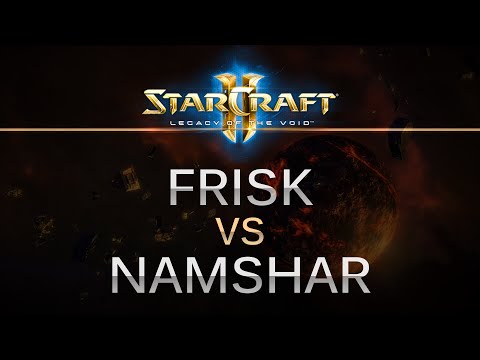 StarCraft 2 -- LOTV -- Frisk (P) v Namshar (Z) on Orbital Shipyard