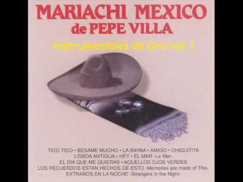 Mariachi México de Pepe Villa - Instrumentales de Oro Vol. I (Disco completo 1996)