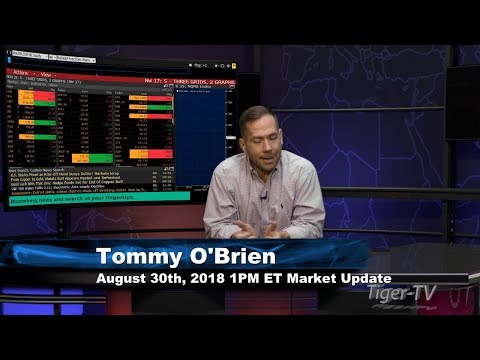 August 30th 1PM ET Market Update with Tommy O'Brien on TFNN