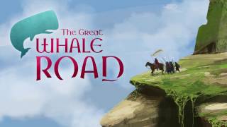 The Great Whale Road - Steam Game Trailer
