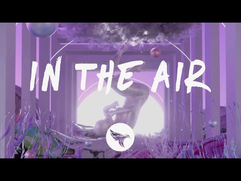 Man Cub & Lucas Marx - In The Air (Lyrics)