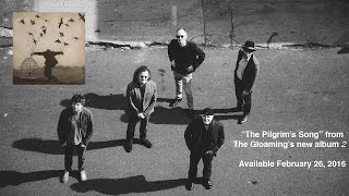 The Gloaming: "The Pilgrim's Song"