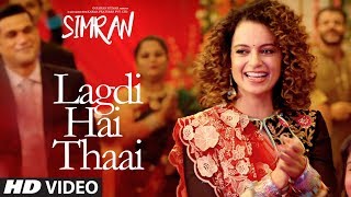 Simran: Lagdi Hai Thaai Song  Kangana Ranaut  Guru