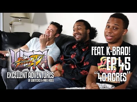 40 ACRES! The Excellent Adventures of Gootecks & Mike Ross ft. K-BRAD! Ep. 45