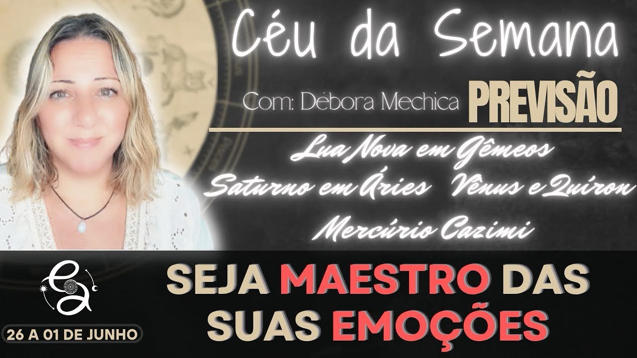 Sky of the Week | EVERYTHING NEW AGAIN: WITH CLARITY AND EMOTIONAL MASTERY | 26 to 01 Jun/25