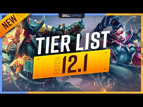 NEW 12.1 TIER LIST: BIG CHANGES! - League of Legends