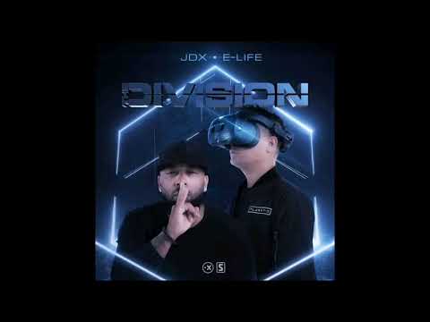 JDX & E-Life - Division (Extended Mix)(Topic Music)
