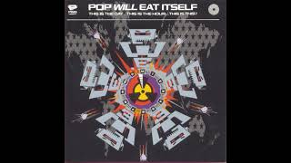 Pop Will Eat Itself | Wise Up! Sucker