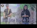 Habis Gelap Terbitlah Terang Jany Official Music Video