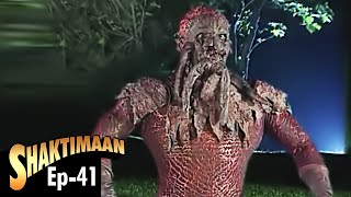 Shaktimaan (शक्तिमान) - Full Episode 41 | Hindi Tv Series
