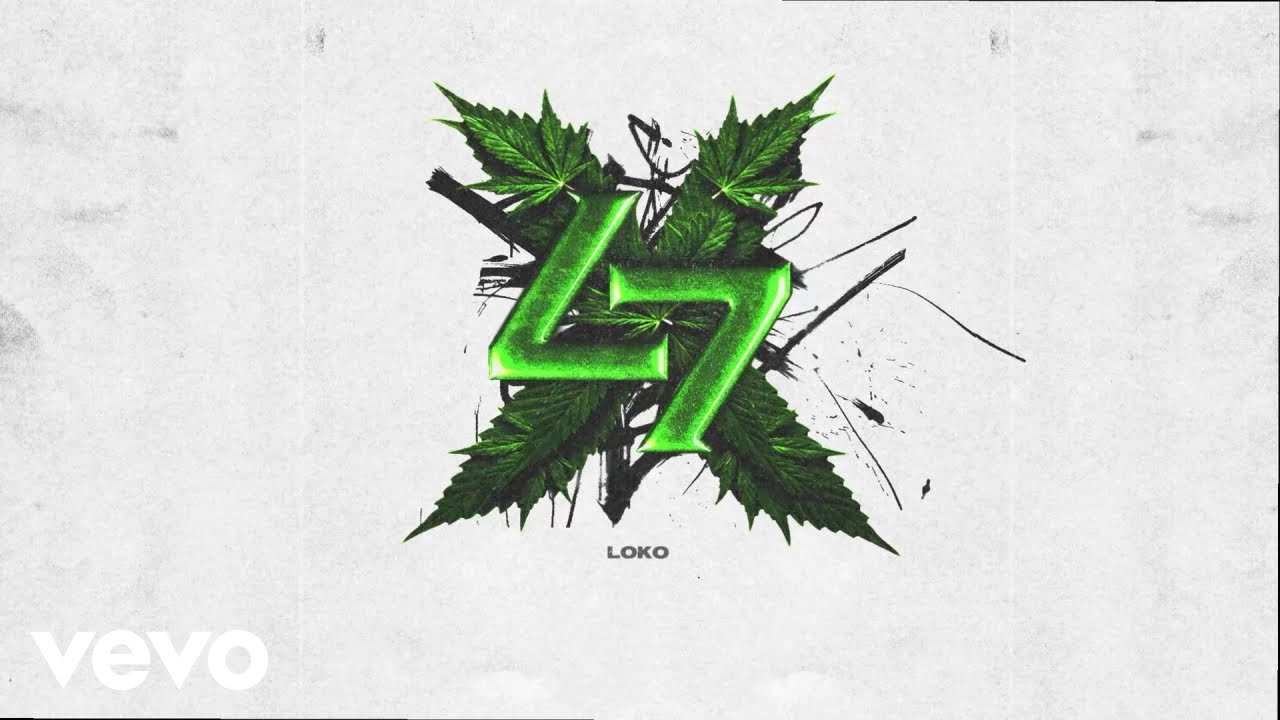 LEGADO 7 - LOKO (Official Lyric Video)