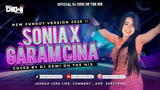 Download lagu SONIA X GARAM CINA‼️FUNKOT MODE TERBANG NEW VERSION 2025 - COVER BY DJ DEWI ON THE MIX mp3 Download lagu SONIA X GARAM CINA‼️FUNKOT MODE TERBANG NEW VERSION 2025 - COVER BY DJ DEWI ON THE MIX mp3