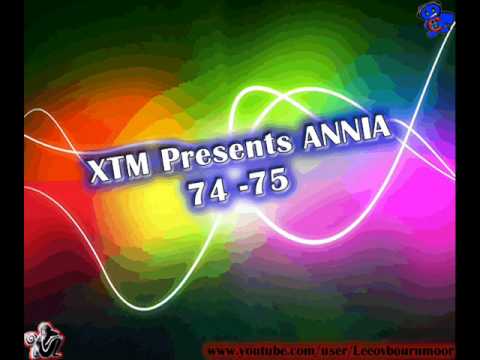 XTM Presents Annia - 74 75
