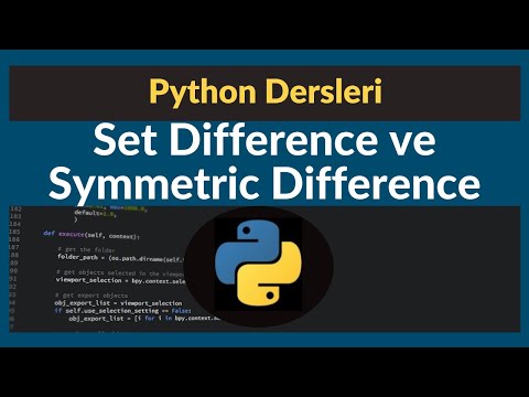 Python 3.7 Dersleri 16 - Set Difference ve Symmetric Difference