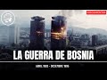 La Guerra De Bosnia La Brutal Guerra Olvidada Documental