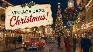 Vintage Jazz Christmas 2027 🎄 Cozy Oldies Holiday Classics Music & Timeless Jazz Songs