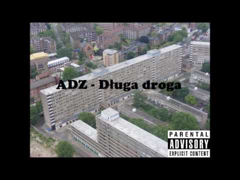 ADZ - Długa droga