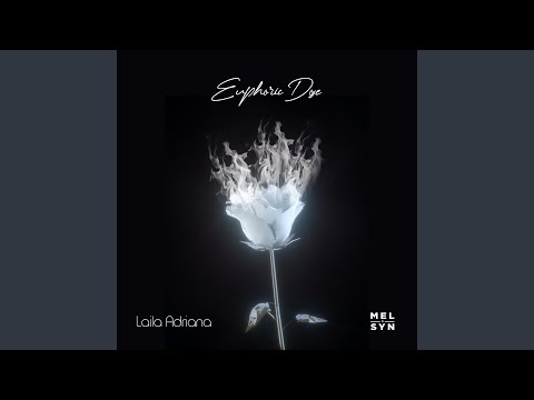 Euphoric Dose (feat. Laila Adriana)