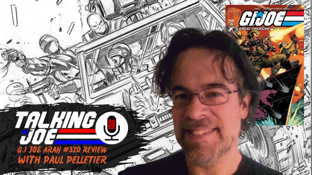 ARAH 320 - SKYBOUND G.I. Joe A Real American Hero review - with special guest artist Paul Pelletier!