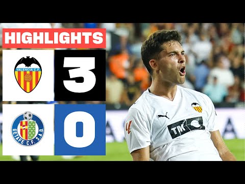 VALENCIA CF 3 - 0 GETAFE CF | HIGHLIGHTS LALIGA EA SPORTS