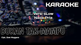 Download lagu Karaoke/Lirik BUKAN TAK MAMPU Mirnawati | Versi Slow Lida | Nada Pria mp3 Download lagu Karaoke/Lirik BUKAN TAK MAMPU Mirnawati | Versi Slow Lida | Nada Pria mp3