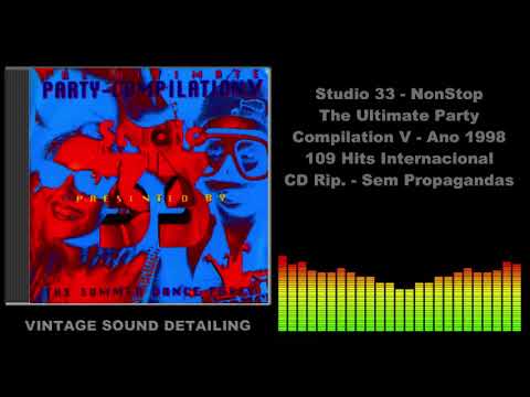 Studio 33 - NonStop - The Ultimate Party Compilation V - Ano 1998 - 109 Hits Internacional - CD Rip