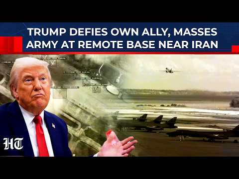 Trump Defies Own Ally, Masses Military At Remote Base Near Iran; US Partners To Be Complicit In War?