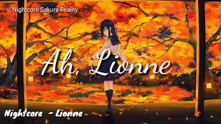 Nightcore  - Lionne [Lyrics]