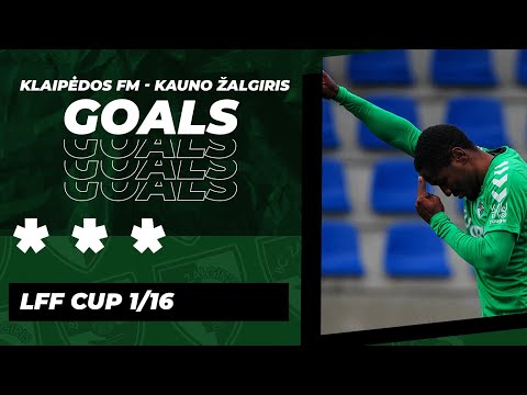 ĮVARČIAI | LFF TAURĖ 1/16 | KLAIPĖDOS FM – KAUNO ŽALGIRIS