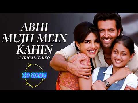 Ajay-Atul - Abhi Mujh Mein Kahin / 3D Song/Best Lyric_Agneepath_Priyanka Chopra,Hrithik_Sonu Nigam. 