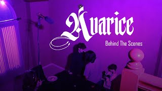 Avarice | behind the scenes