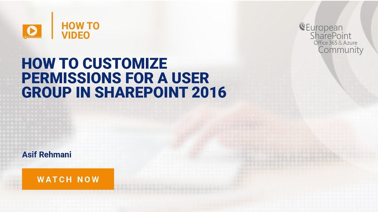 How To Customise Permissions For A User Group In SharePoint 2016 How To Customise Permissions For A User Group In SharePoint 2016