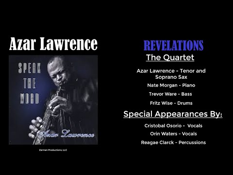 Azar Lawrence's "Revelations", from his Speak the Word Album