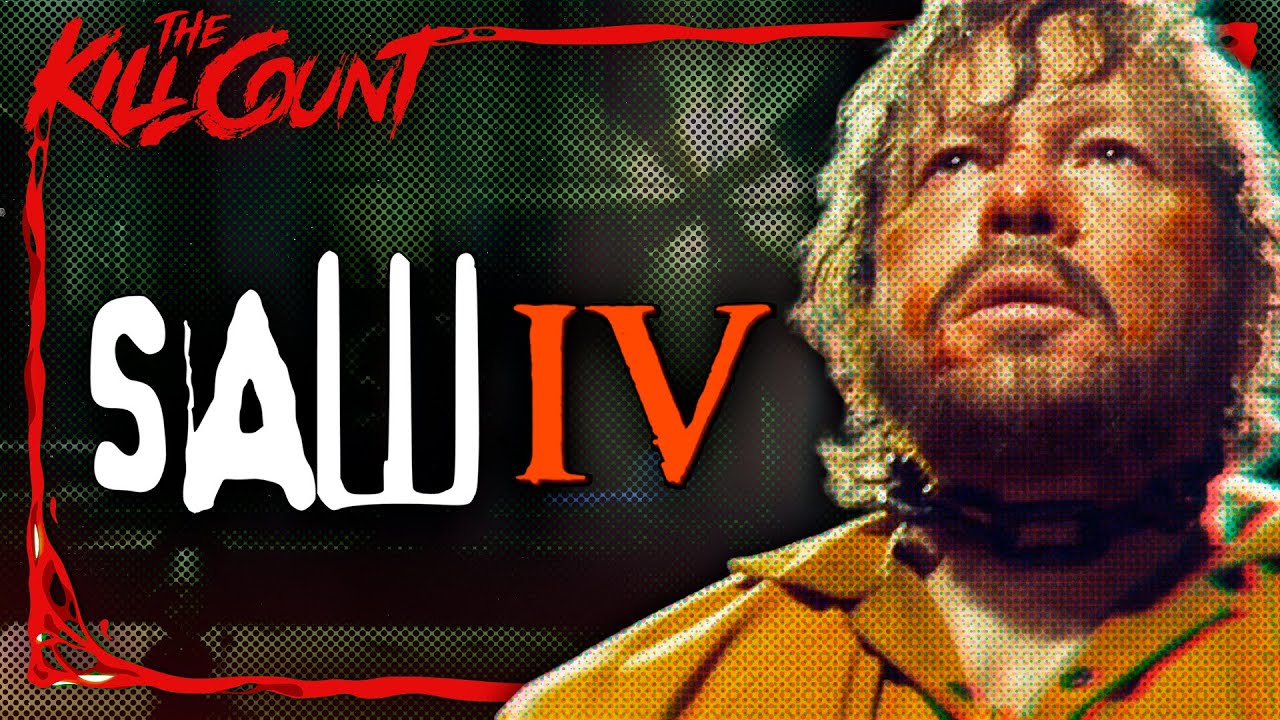 Saw IV (2007) KILL COUNT